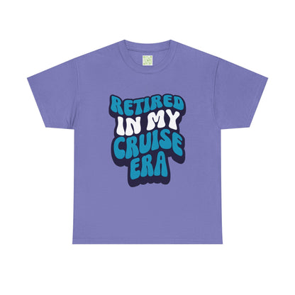 Retired in My Cruise Era Unisex Tee, Retirement Cruise Shirt, Travel Merch, Cruise Vibes Tee, Vacation Tshirt
