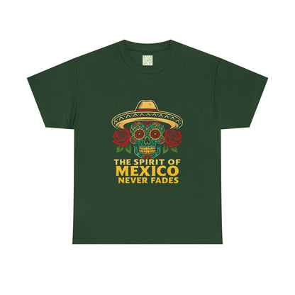 Spirit of Mexico Never Fades Tee, Hispanic Heritage, Mexican Pride, Immigrant Rights, Mexican Culture, Brown Pride Shirt
