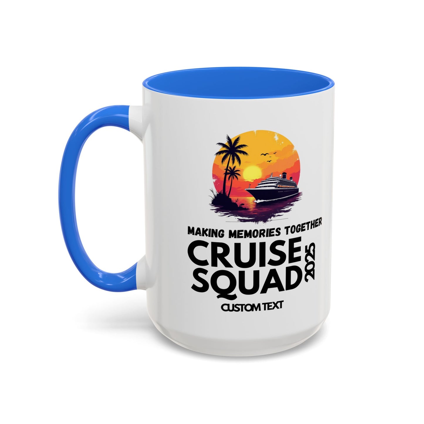 Custom Cruise Squad, Cruise Group, Cruise Party Mug, Group Cruise Mug, Cruise 2025, Matching Cruise Mug, Family Travel Mug
