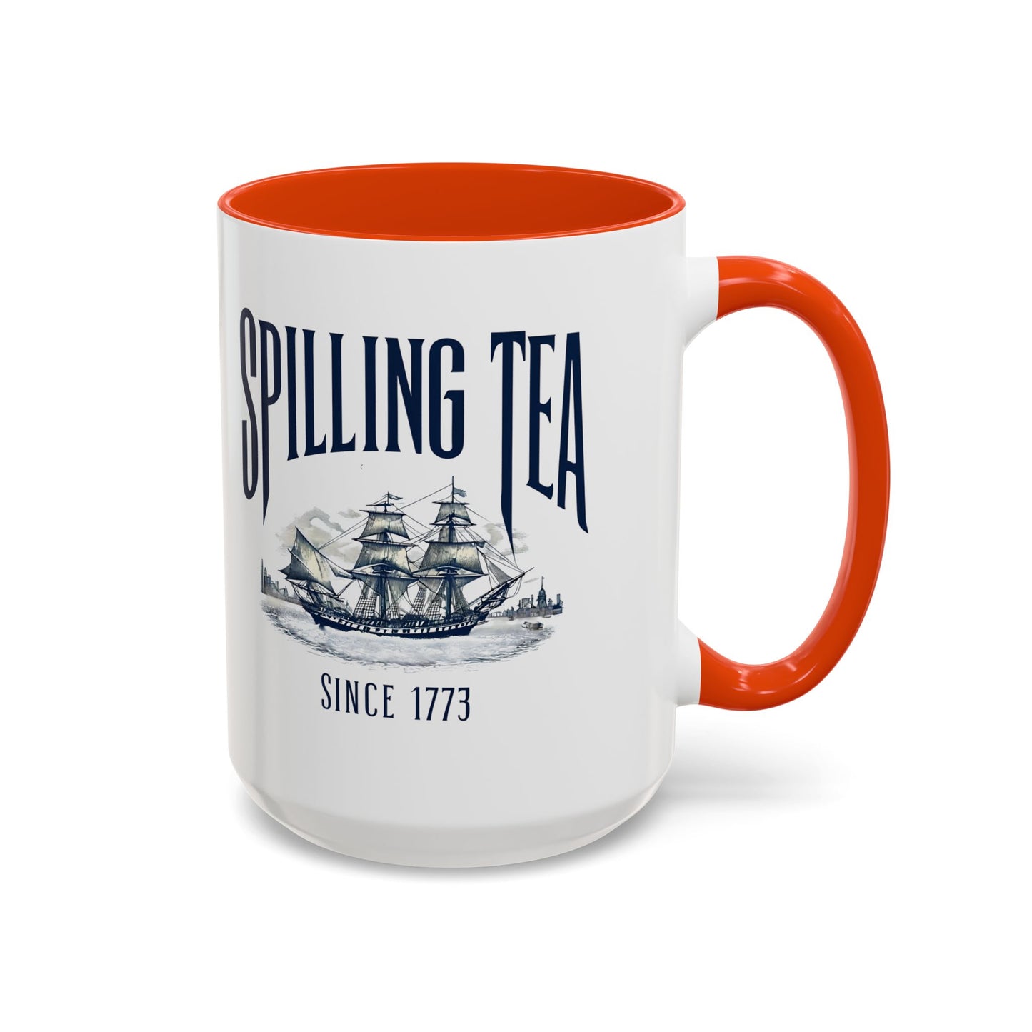 Spilling Tea Since 1773 Coffee Mug, Patriotic Coffee Mug, Funny Patriot Gift, American Freedom, Memorial Day