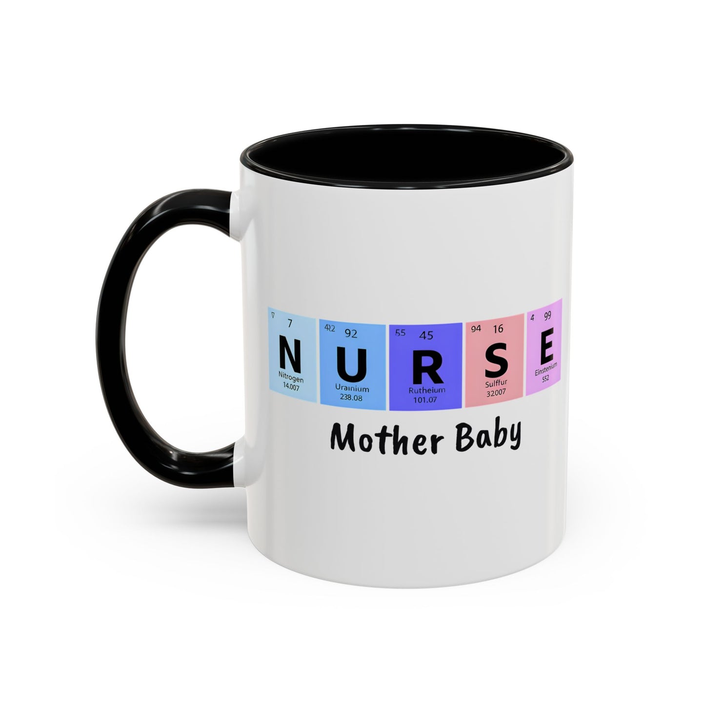 Nurse Mother Baby Coffee Mug, Nurse Practitioner Gift, Labor Delivery Nurse, Postpartum Nurse, Nursery Nurse Mug