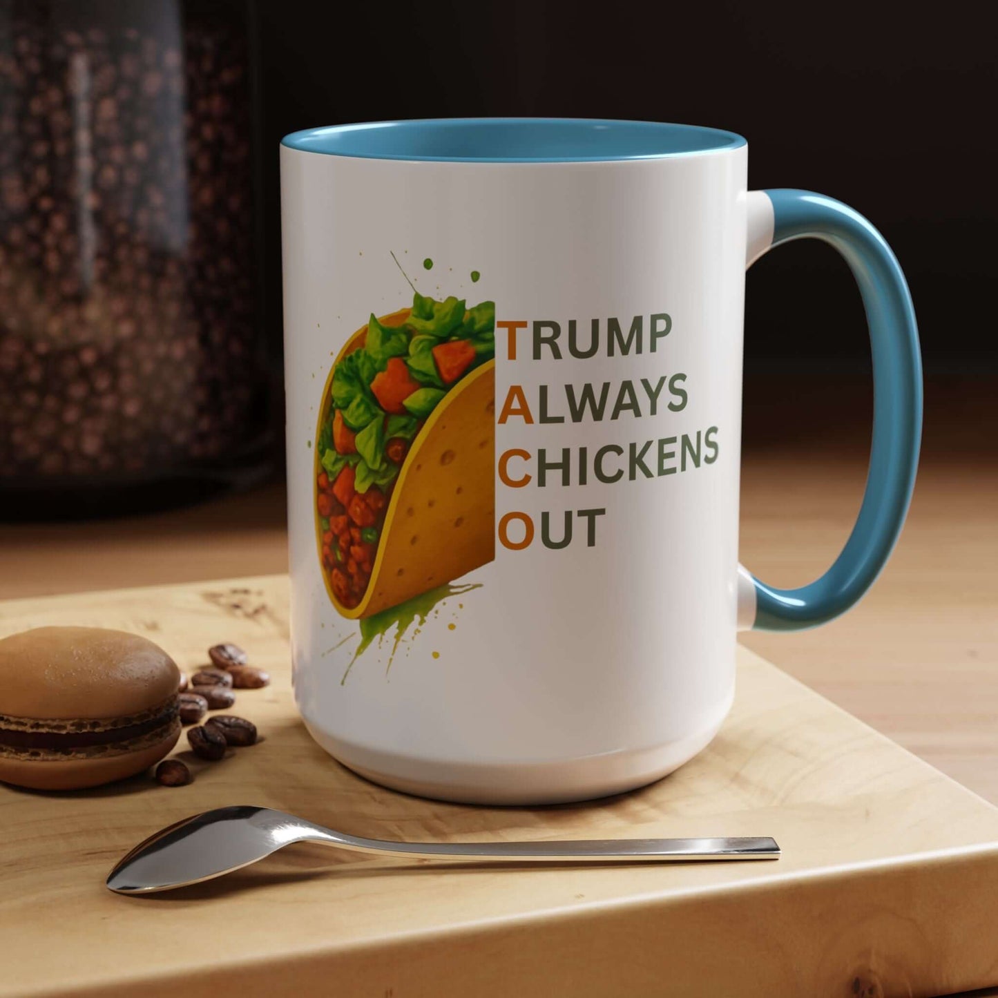 Trump Always Chickens Out TACO Mug, Subtle Anti Trump, Democrat Gift Mug, Funny Liberal Gift, Political Mug