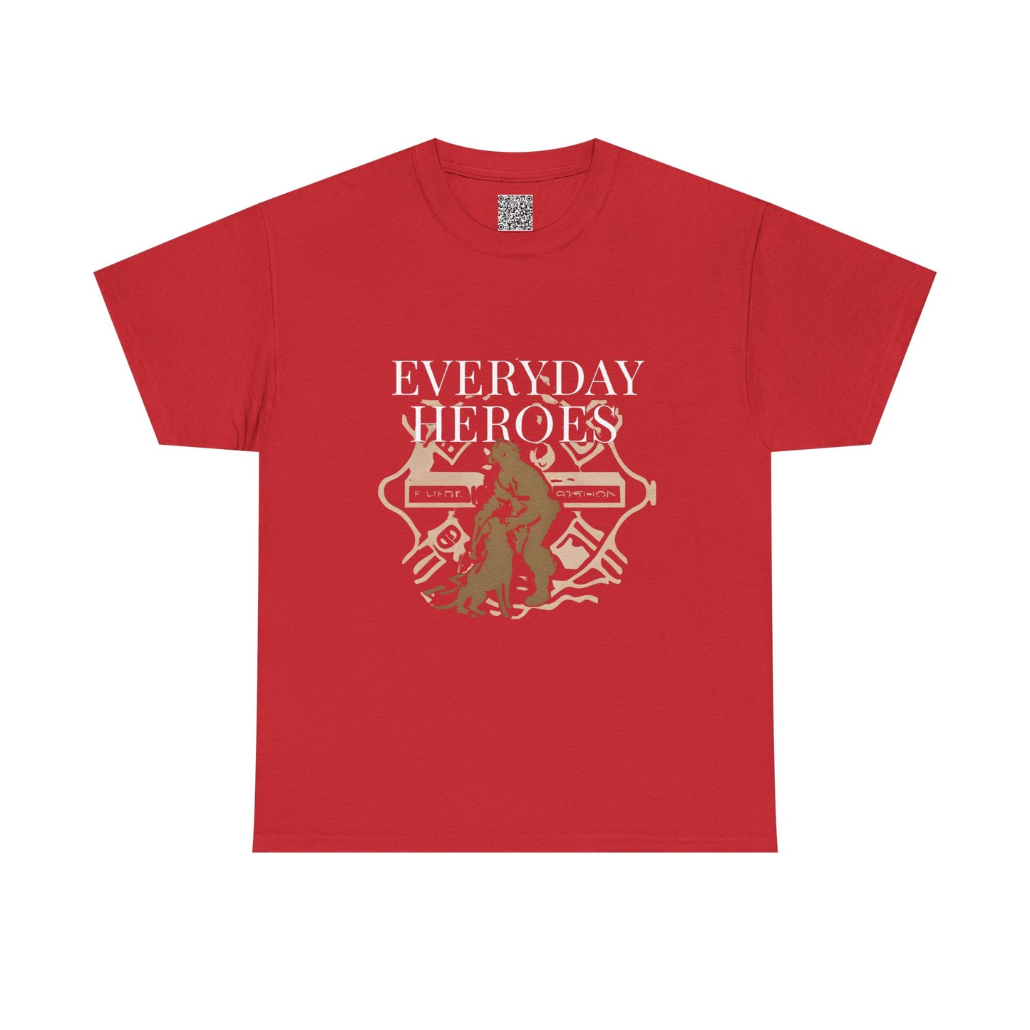 Everyday Firefighting Heroes Unisex Tee, Firefighter T-Shirt, Motivational Gift, Fire Fighter Wear, Selfless Fireman