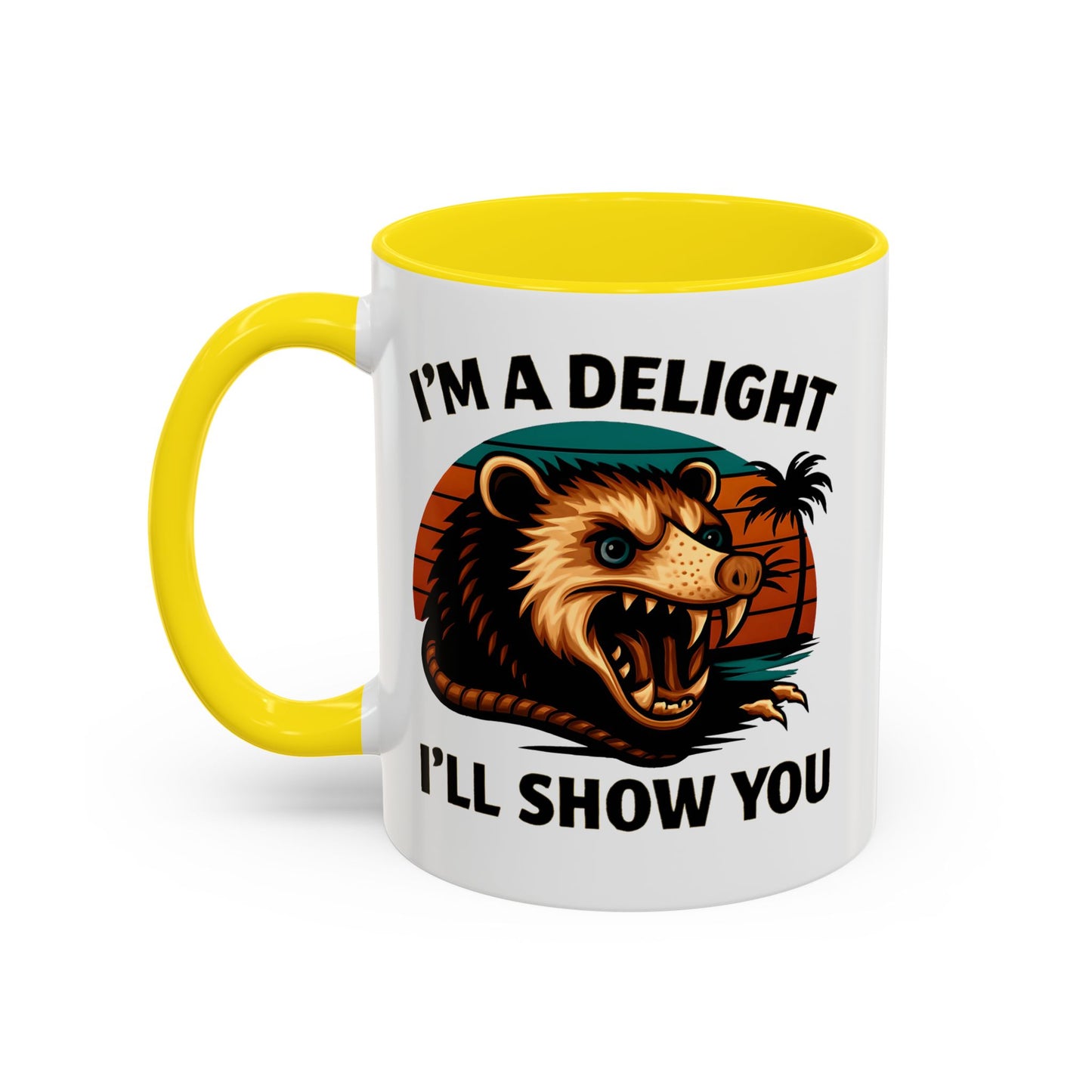 Opossum I Am A Delight Mug, Angry Opossum Mug, Funny Graphic Mug, Opossum Lover Gift, Inappropriate Coffee Mug
