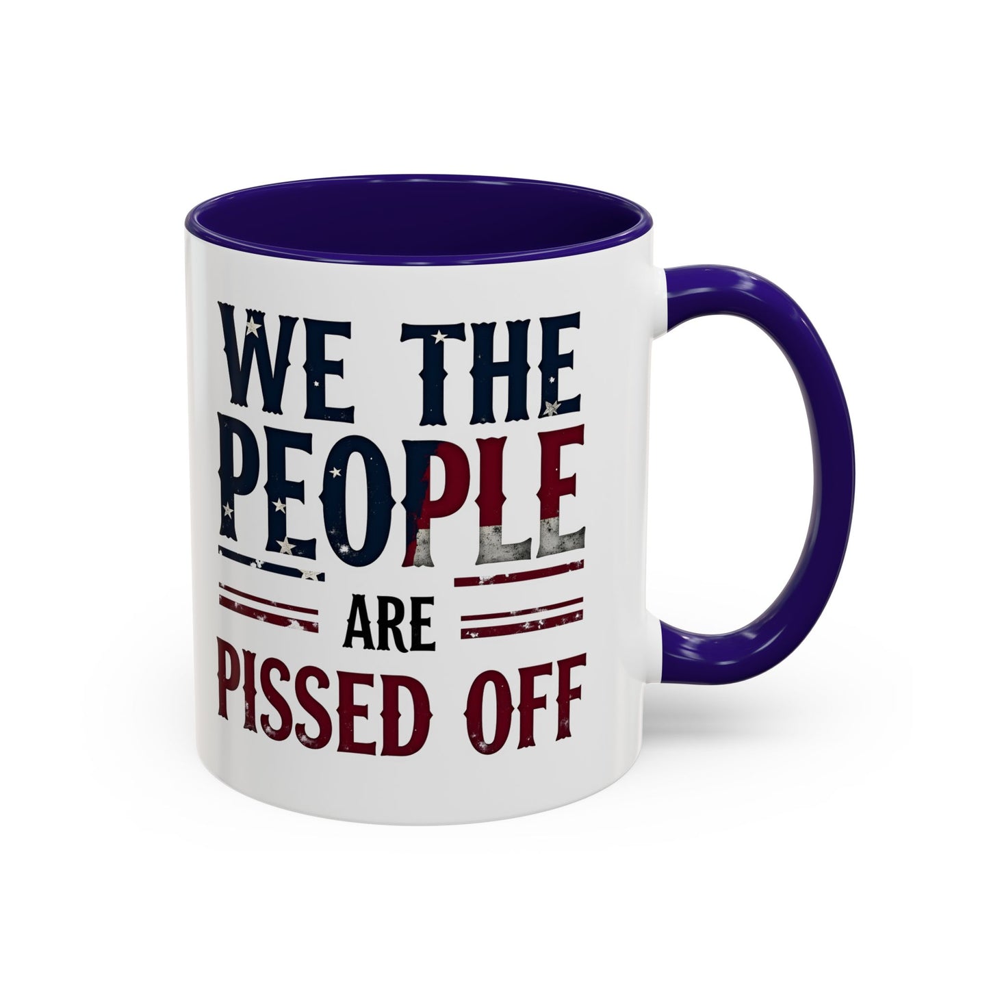 antitrump mug, foxtrot delta tango, We The People Are Pissed Off Mug, Political Mug, Freedom Mug, Democratic Mug, Anti Trump Mug