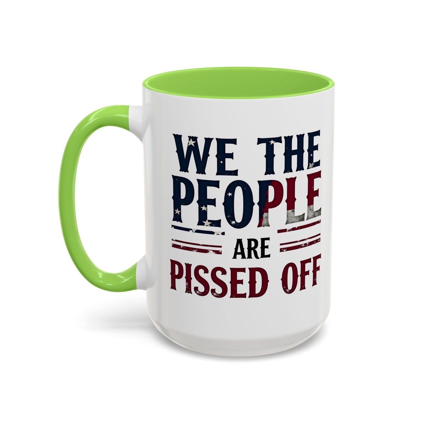 antitrump mug, foxtrot delta tango, We The People Are Pissed Off Mug, Political Mug, Freedom Mug, Democratic Mug, Anti Trump Mug