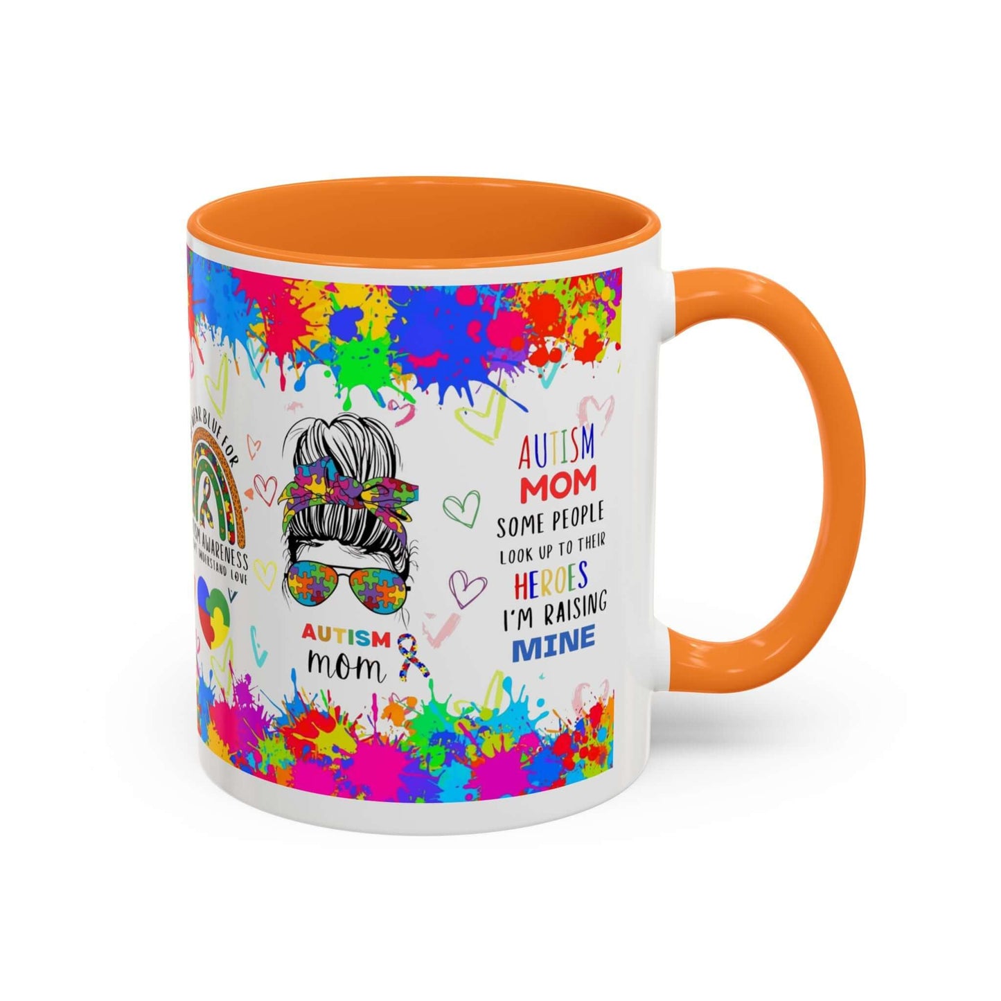 Colorful Autism Mom mug with rainbow design and supportive phrases for neurodiversity and pride.