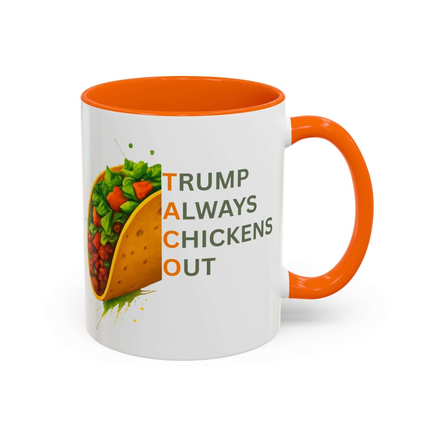 Trump Always Chickens Out TACO Mug, Subtle Anti Trump, Democrat Gift Mug, Funny Liberal Gift, Political Mug
