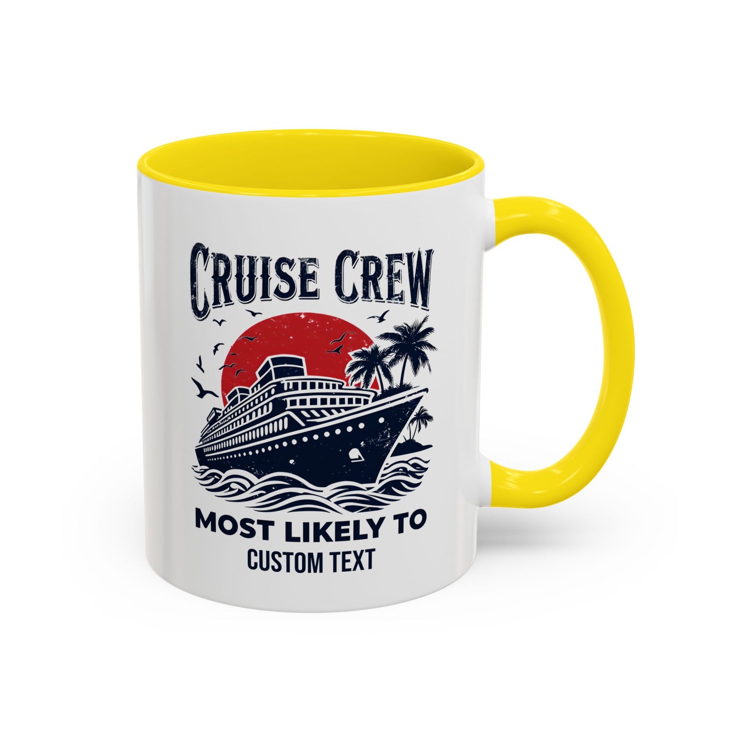 Cruise Crew Most Likely To Coffee Mug, Ship Mug, Birthday Cruise, Cruise Squad, Most Likely, Family Cruise 2025