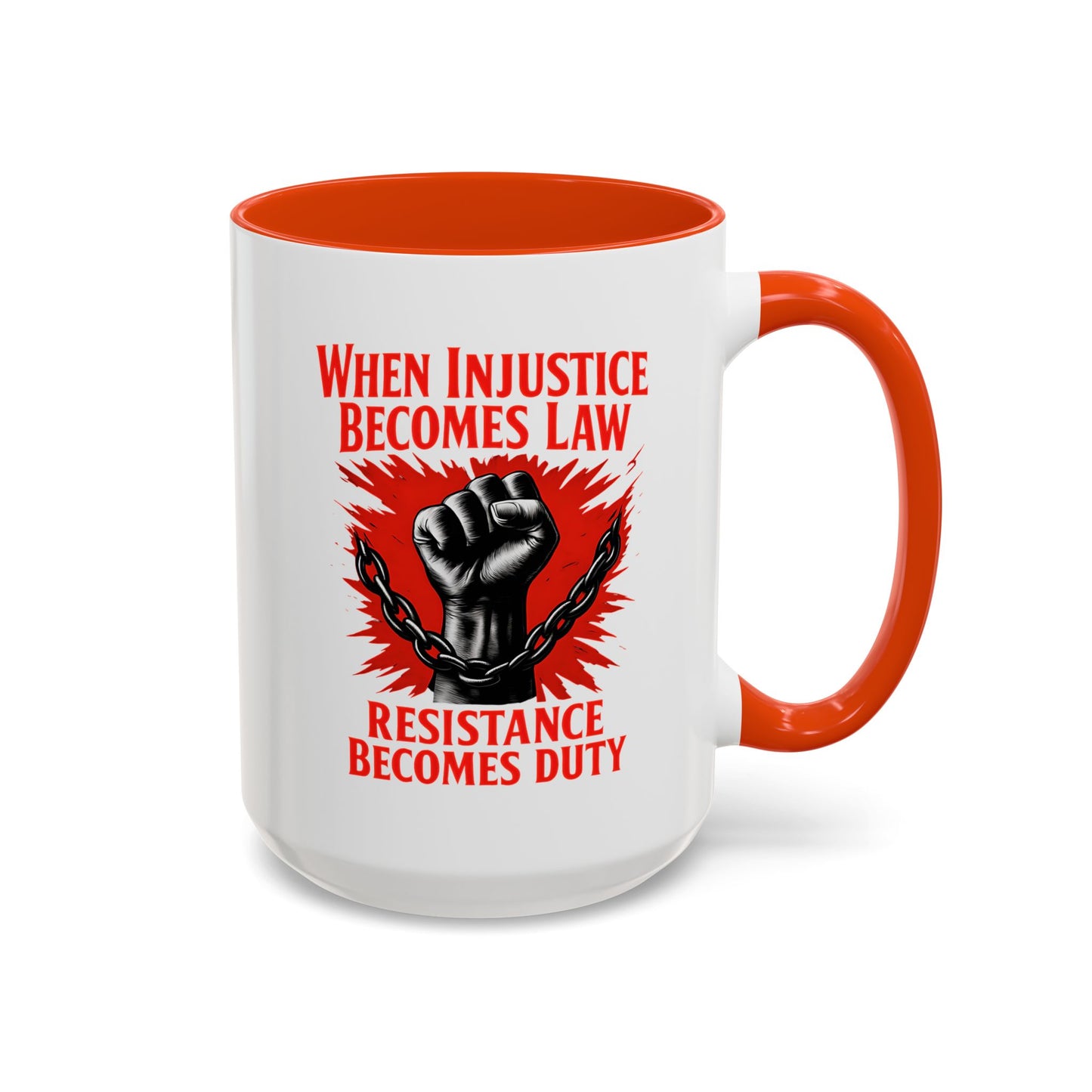 anti trump mug, chinga la mirgra, When Injustice Becomes Law, Resistance Mug, Social Justice Mug, Equality Coffee Cup, Resist Mug Gift