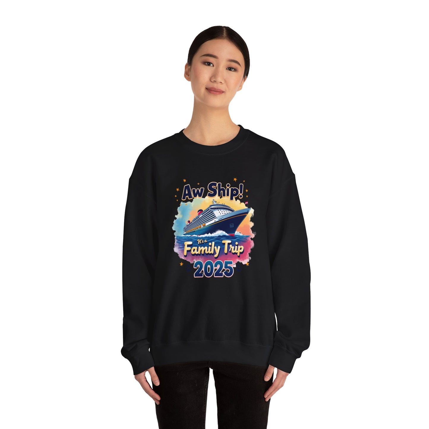 Aw Ship! Family Trip 2025 Unisex Crewneck Sweatshirt, Cruise