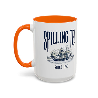 Spilling Tea Since 1773 Coffee Mug, Patriotic Coffee Mug, Funny Patriot Gift, American Freedom, Memorial Day