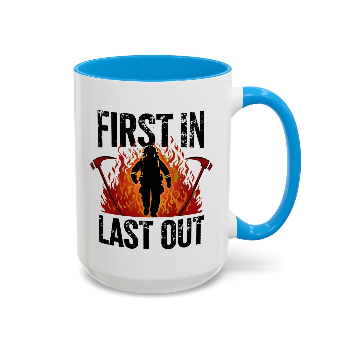 Firefighter First In Last Out Mug, Female Firefighter Gift, Firefighter Wife Mug, Thin Red Line, Firefighter Gift