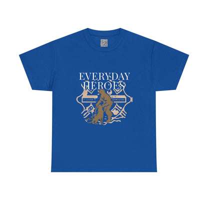 Everyday Firefighting Heroes Unisex Tee, Firefighter T-Shirt, Motivational Gift, Fire Fighter Wear, Selfless Fireman