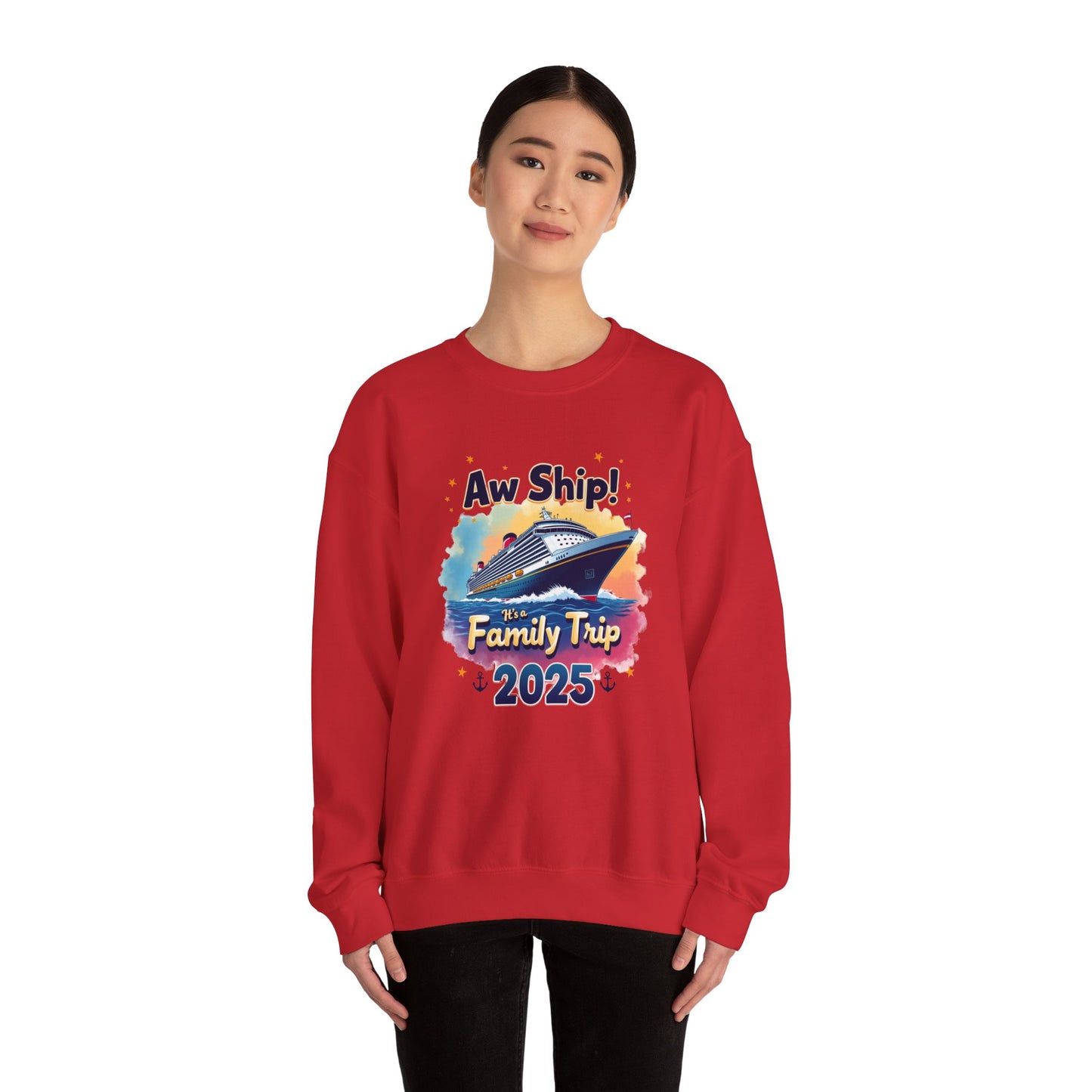 Aw Ship! Family Trip 2025 Unisex Crewneck Sweatshirt, Cruise