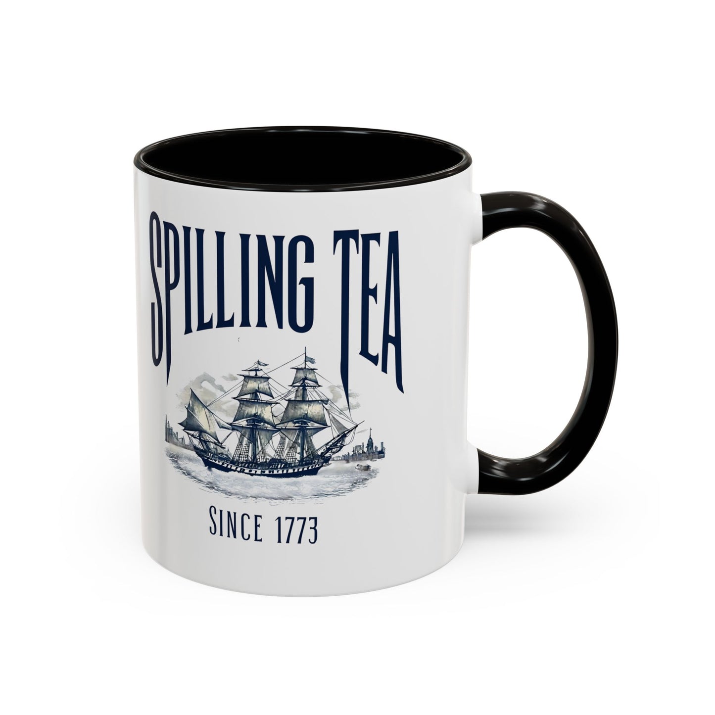 Spilling Tea Since 1773 Coffee Mug, Patriotic Coffee Mug, Funny Patriot Gift, American Freedom, Memorial Day