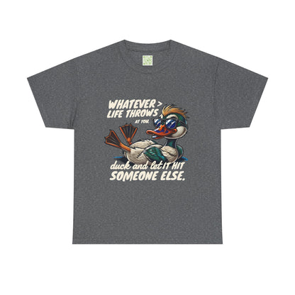 Funny Duck Quote T-Shirt, Unisex Heavy Cotton Tee, Quack Up Through Lifes Challenges