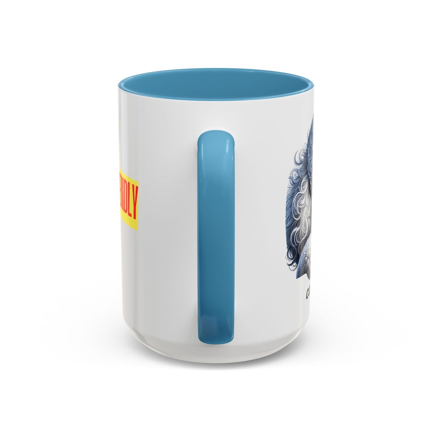 Funny Dog Lover Poodle Accent Mug - "Dog is Friendly, I am Not"