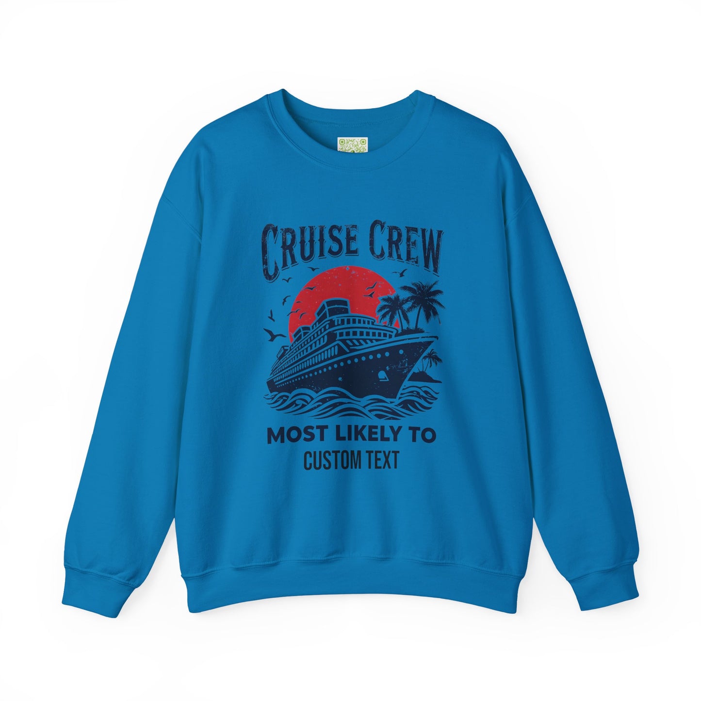 Custom Cruise Crew Unisex Sweatshirt, Cruise Mose Likely to, Cruise Shirts, Group Cruise Shirt, Birthday Cruise Sweatshirt, Family Cruise Sweatshirt