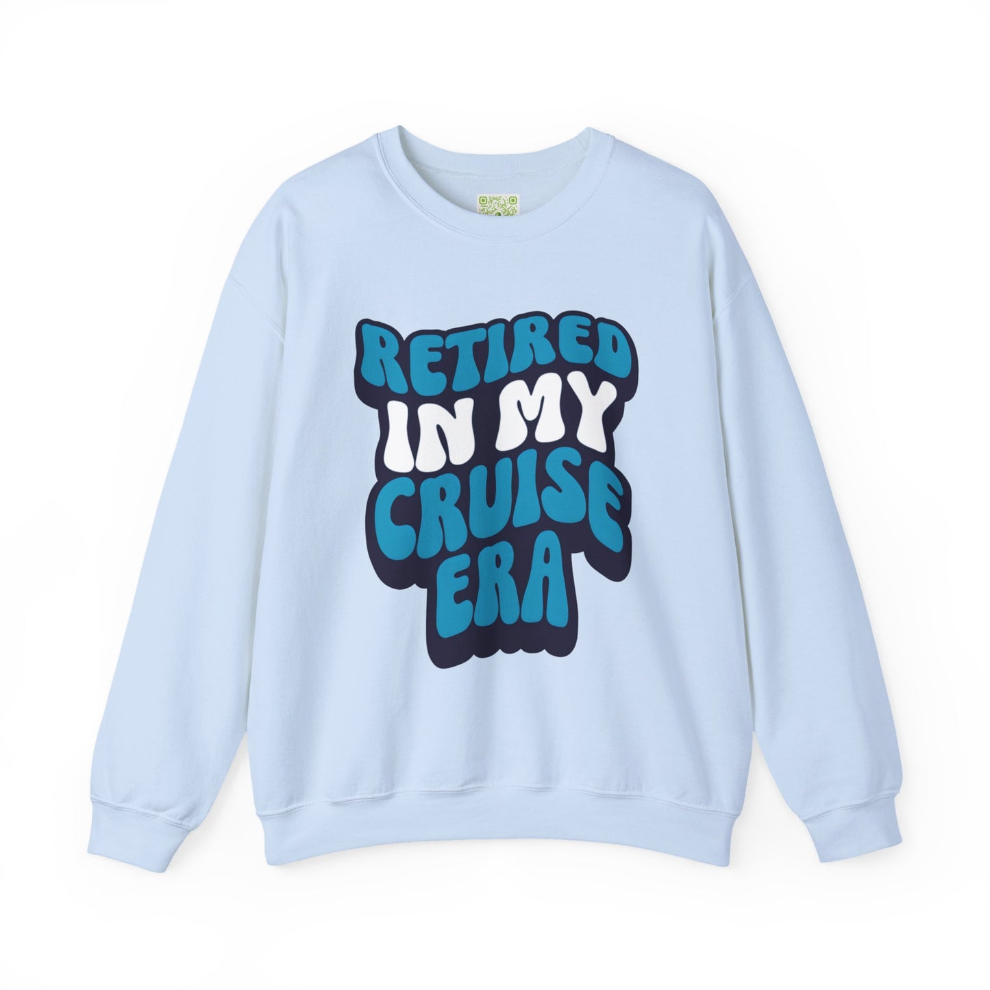 Retired in My Cruise Era Crewneck Sweatshirt, Travel Lovers, Unisex Sweatshirt, Cruise Vibes, Retirement 2025, Retro Cruise