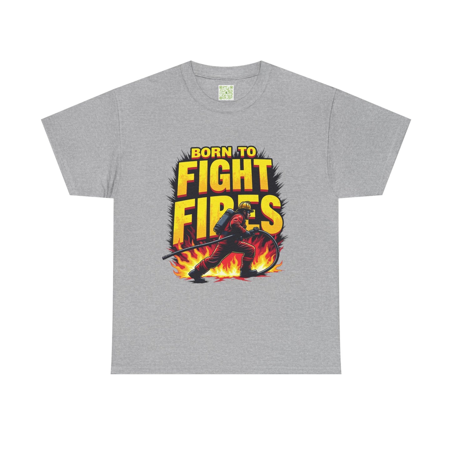 Firefighting Born to Fight Fires Shirt, Firefighter Graphic Tee, Born to Fight Fires Shirt, Unisex Firefighter Gift, First Responder Apparel