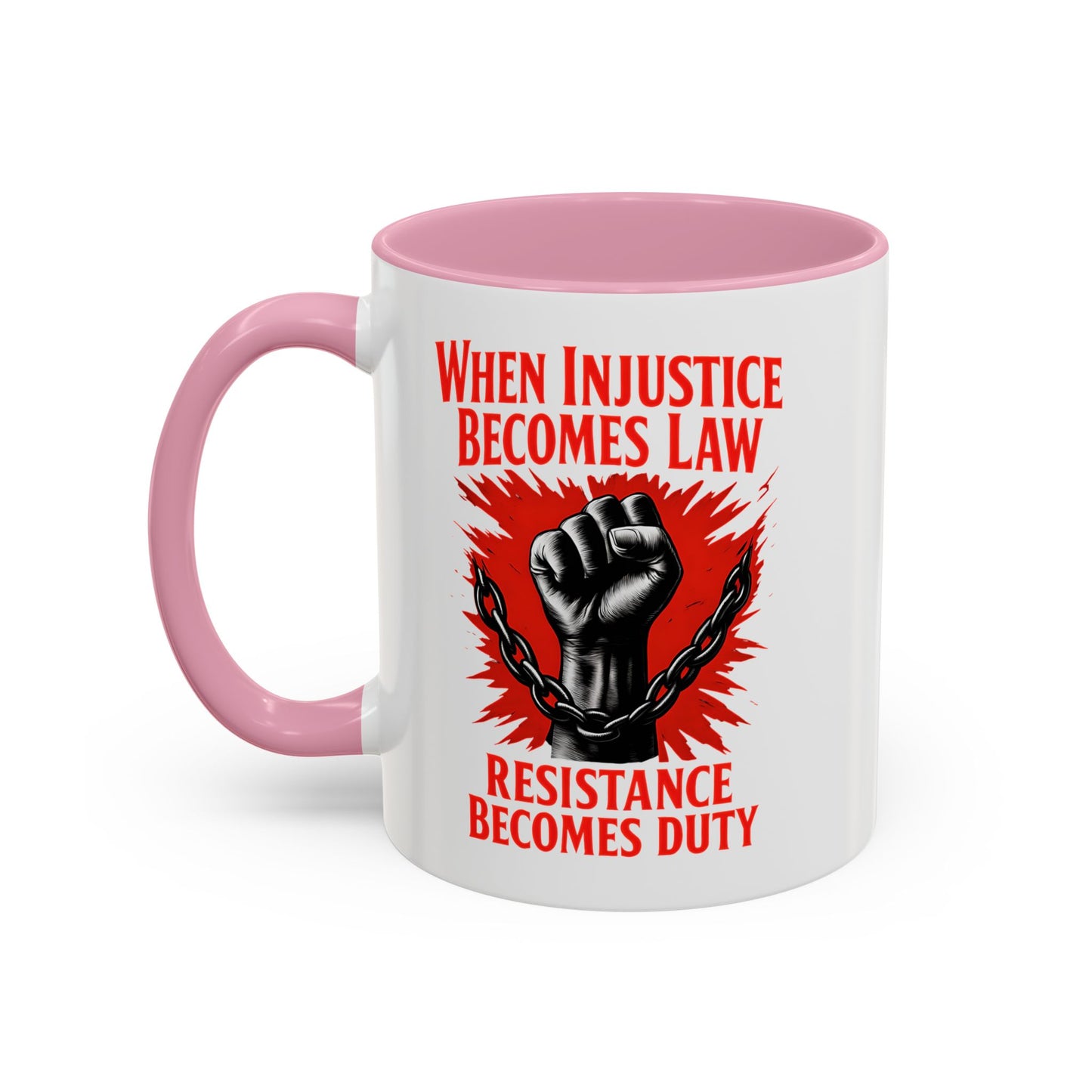 anti trump mug, chinga la mirgra, When Injustice Becomes Law, Resistance Mug, Social Justice Mug, Equality Coffee Cup, Resist Mug Gift