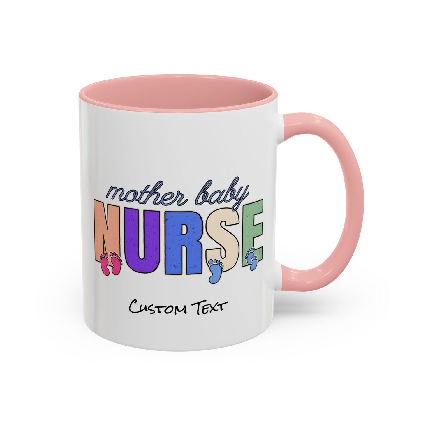 Mother Baby Nurse Coffee Mug, Nurse Practitioner Gift, Labor and Delivery Mug, Delivery Nurse Coffee, Postpartum Gift