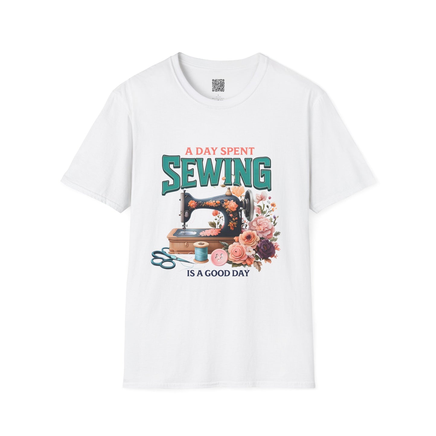 A Day Spent Sewing T-Shirt – Unisex Softstyle Tee for Sewing & Craft Lovers