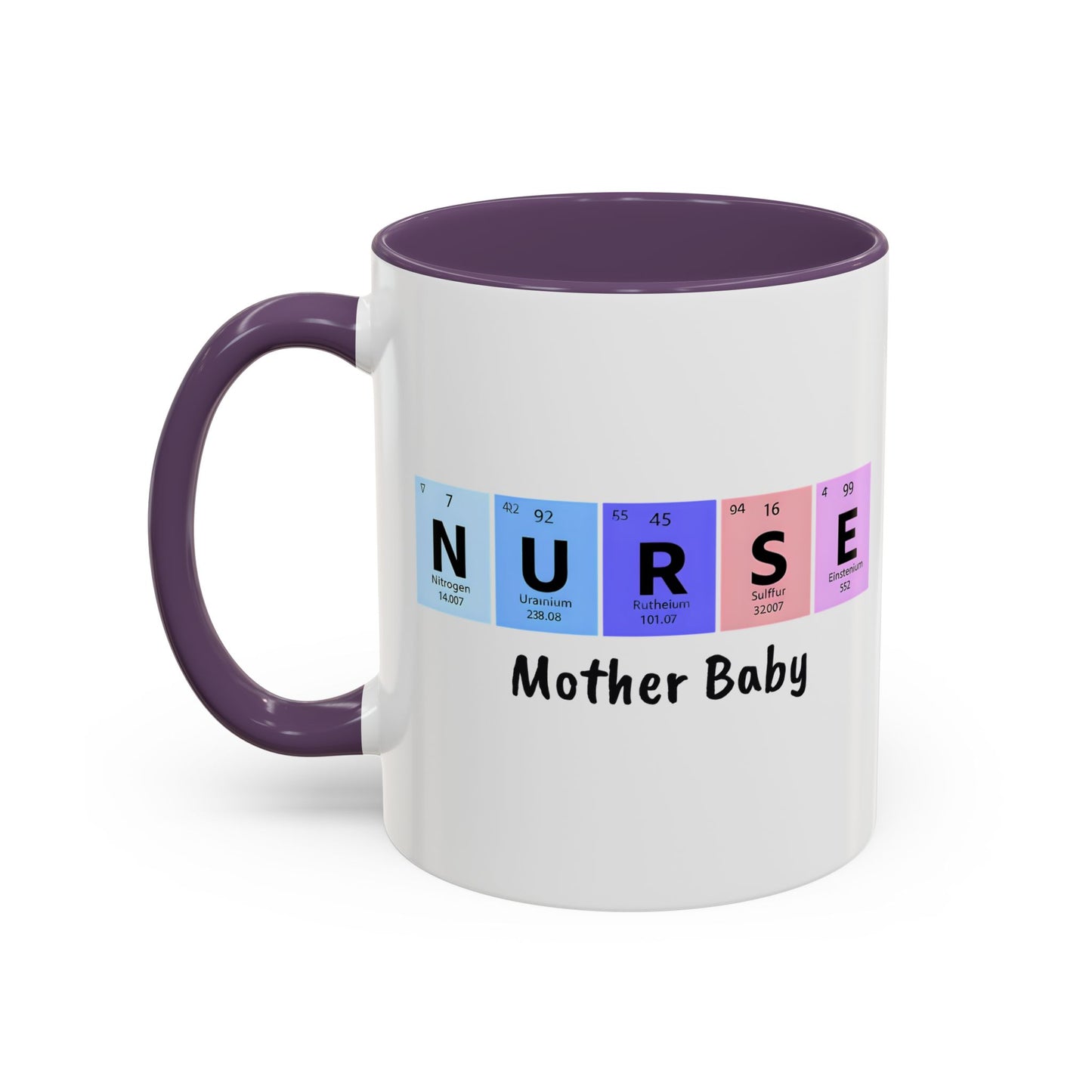 Nurse Mother Baby Coffee Mug, Nurse Practitioner Gift, Labor Delivery Nurse, Postpartum Nurse, Nursery Nurse Mug
