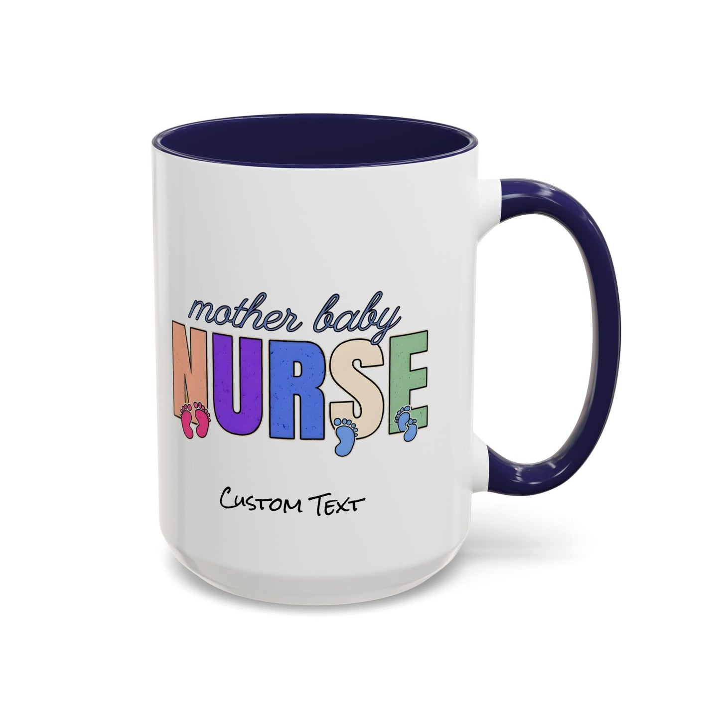 Mother Baby Nurse Coffee Mug, Nurse Practitioner Gift, Labor and Delivery Mug, Delivery Nurse Coffee, Postpartum Gift