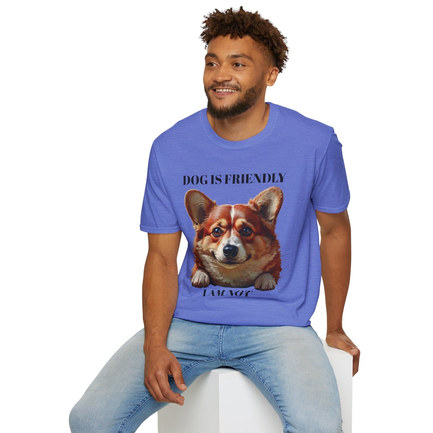 Funny Dog Lover Korgi T-Shirt - "Dog is Friendly, I am Not"