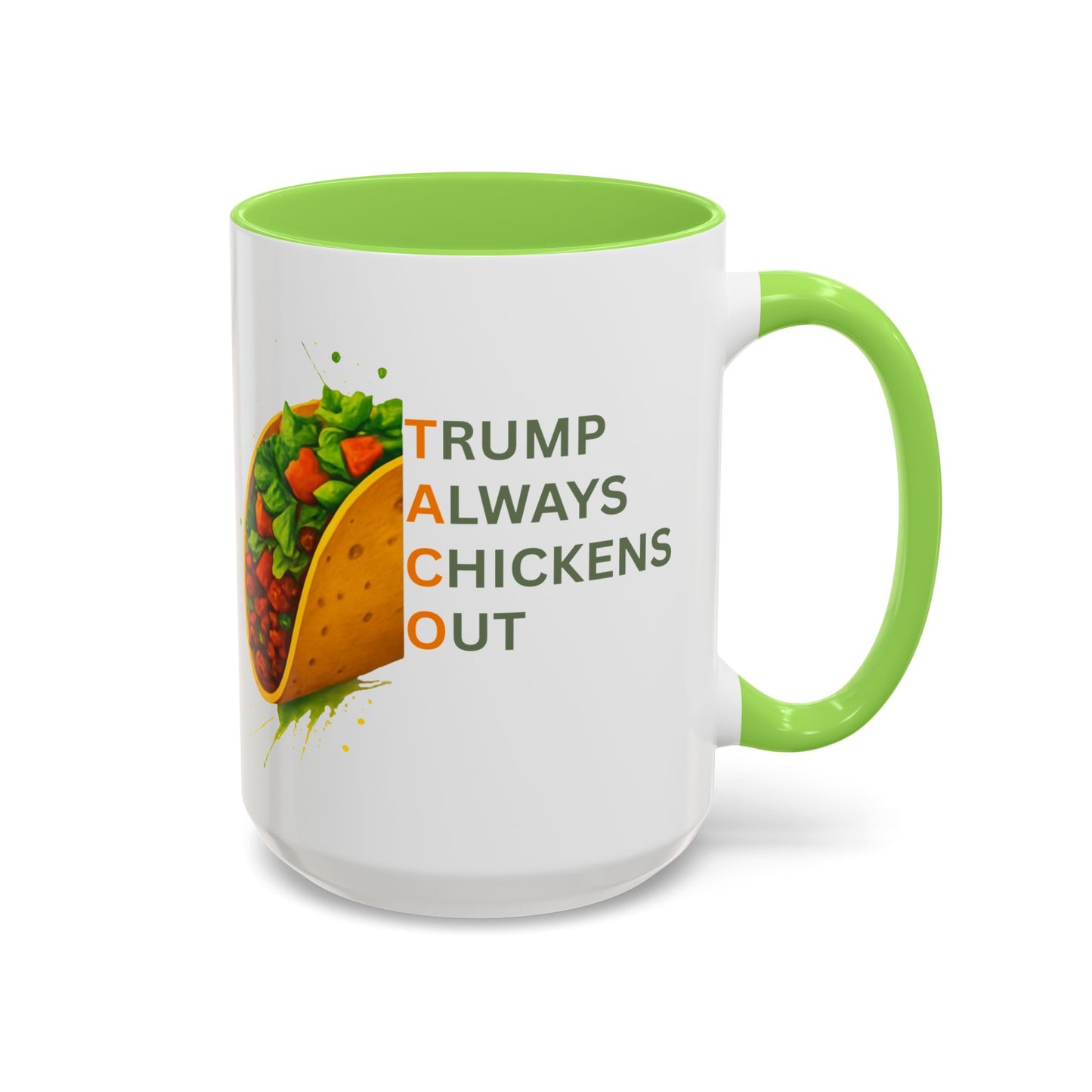 Trump Always Chickens Out TACO Mug, Subtle Anti Trump, Democrat Gift Mug, Funny Liberal Gift, Political Mug