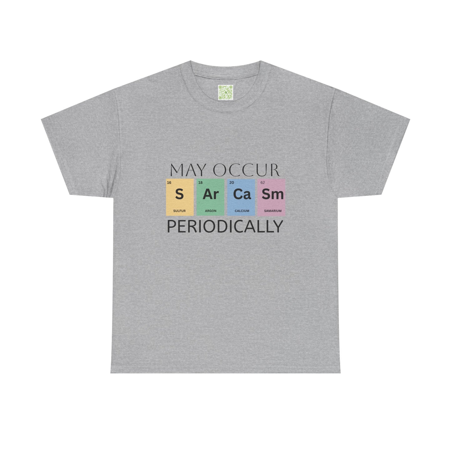 Sarcasm Periodic Table Shirt, Funny Sister Shirt, Introvert Shirt, Chemistry Shirt, Science Teacher Gift, Chemistry Gift