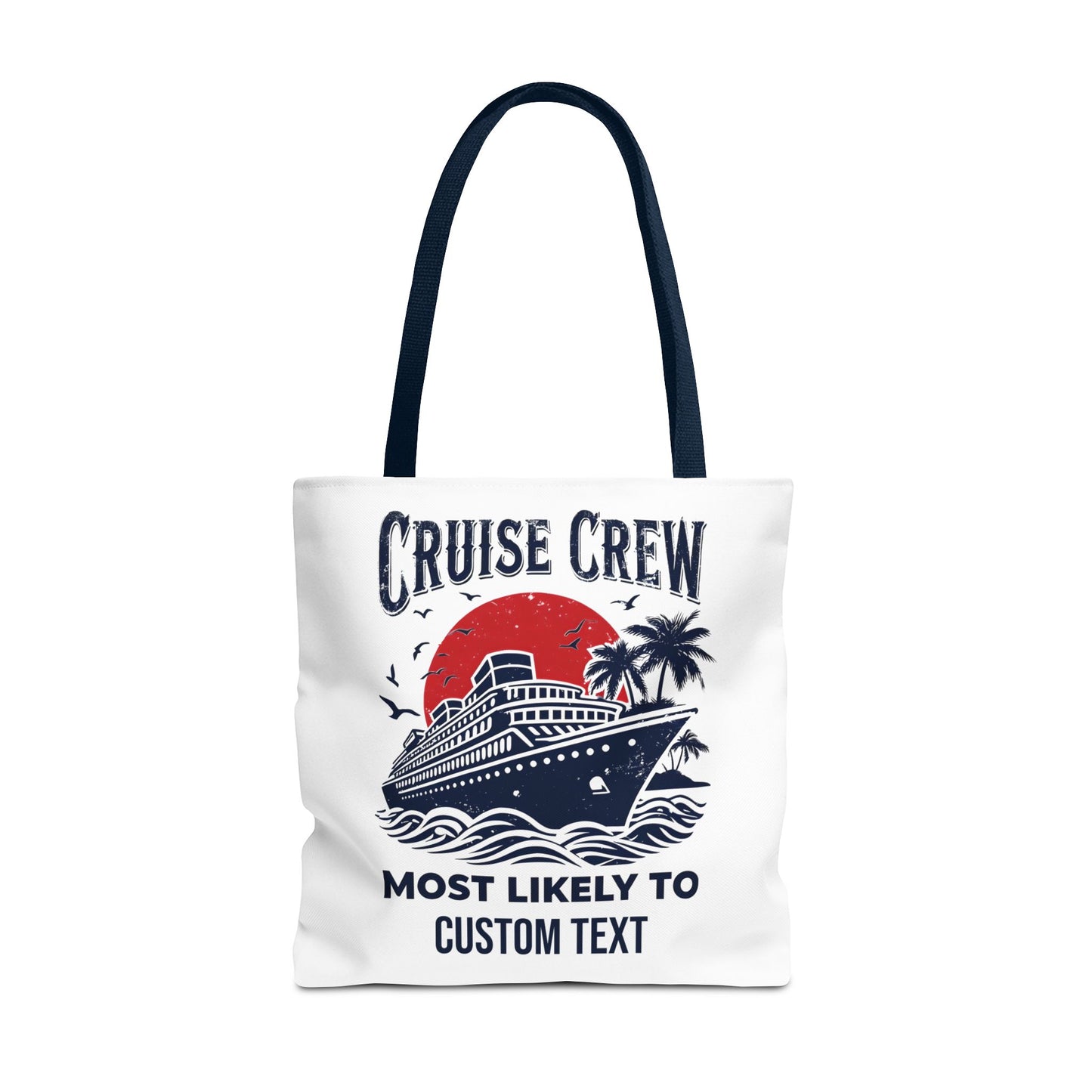 Cruise Crew Tote Bag, Most Likely To Design, Personalized Cruise Gift, Vacation Tote Bag, Family Cruise 2025, Friends Vacation
