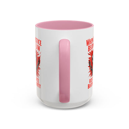 anti trump mug, chinga la mirgra, When Injustice Becomes Law, Resistance Mug, Social Justice Mug, Equality Coffee Cup, Resist Mug Gift