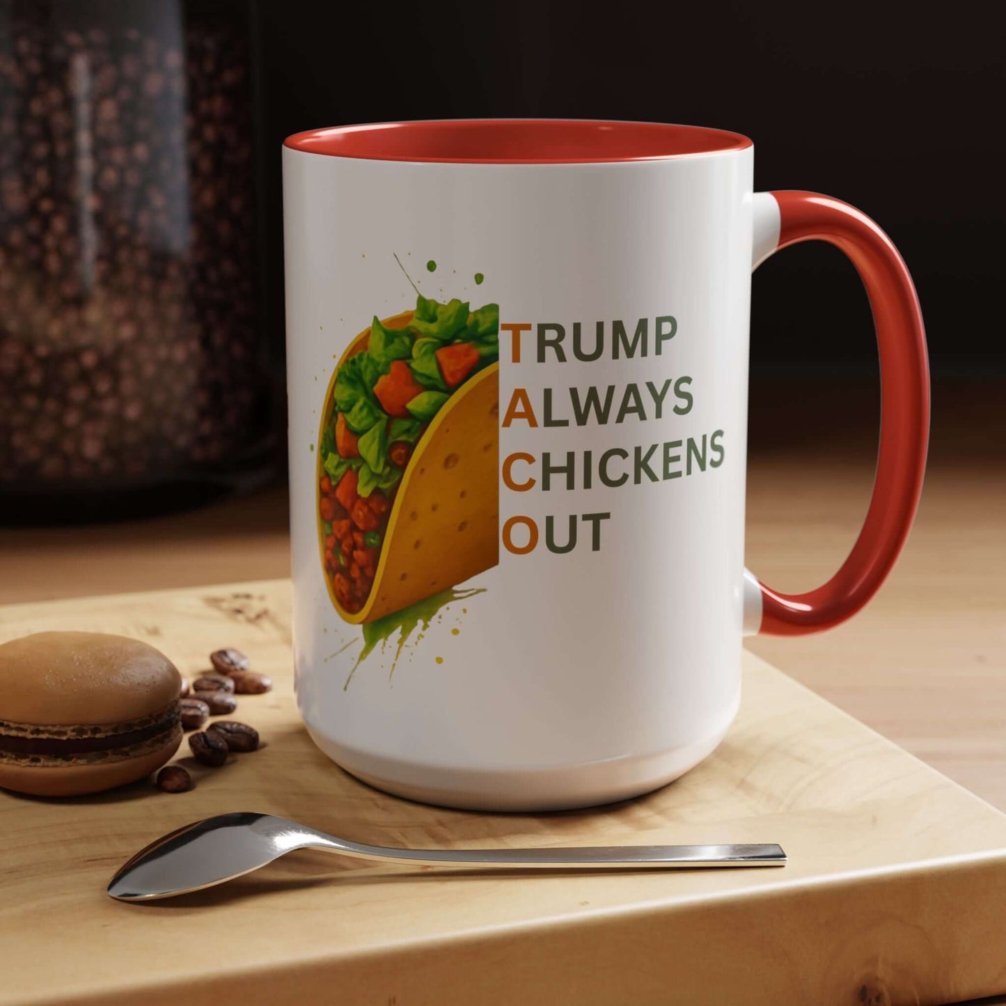Trump Always Chickens Out TACO Mug, Subtle Anti Trump, Democrat Gift Mug, Funny Liberal Gift, Political Mug