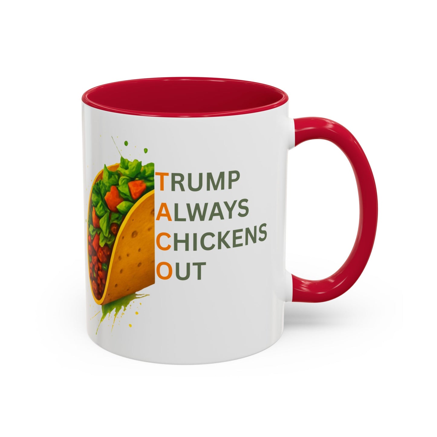 Trump Always Chickens Out TACO Mug, Subtle Anti Trump, Democrat Gift Mug, Funny Liberal Gift, Political Mug