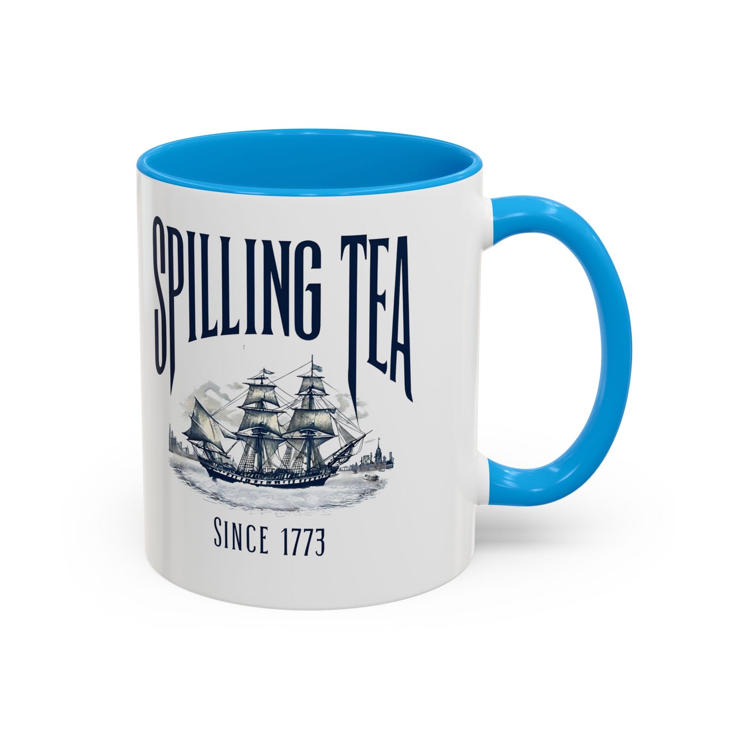 Spilling Tea Since 1773 Coffee Mug, Patriotic Coffee Mug, Funny Patriot Gift, American Freedom, Memorial Day