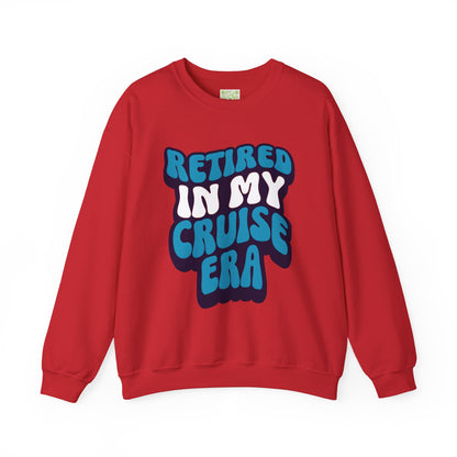 Retired in My Cruise Era Crewneck Sweatshirt, Travel Lovers, Unisex Sweatshirt, Cruise Vibes, Retirement 2025, Retro Cruise