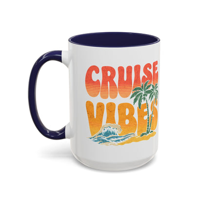 Cruise Vibes Accent Coffee Mug, Cruise Gifts, Royal Caribbean, Disney Cruise Line, Travel Mode, Birthday Cruise Mug