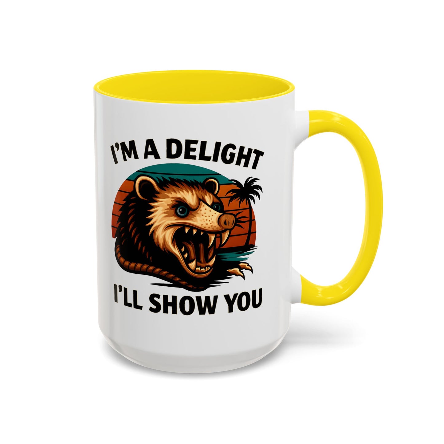Opossum I Am A Delight Mug, Angry Opossum Mug, Funny Graphic Mug, Opossum Lover Gift, Inappropriate Coffee Mug