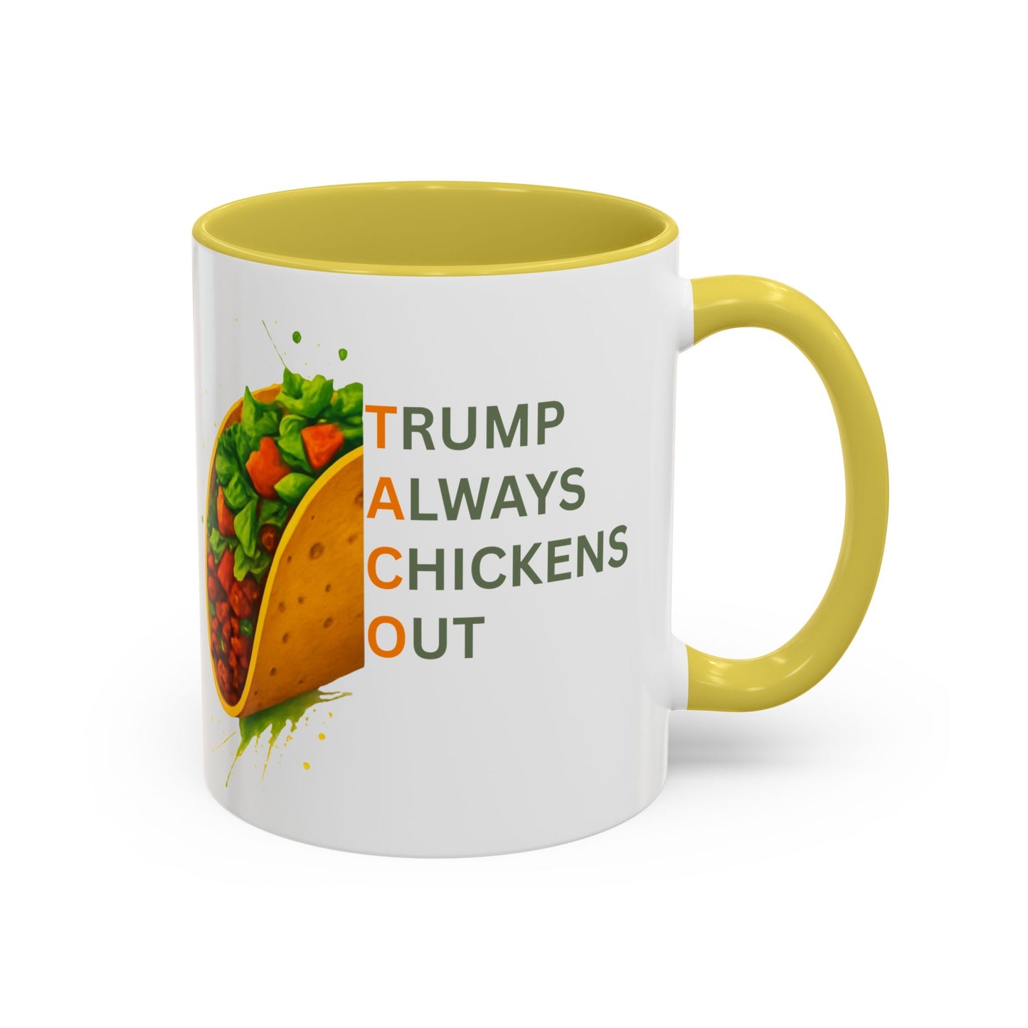 Trump Always Chickens Out TACO Mug, Subtle Anti Trump, Democrat Gift Mug, Funny Liberal Gift, Political Mug