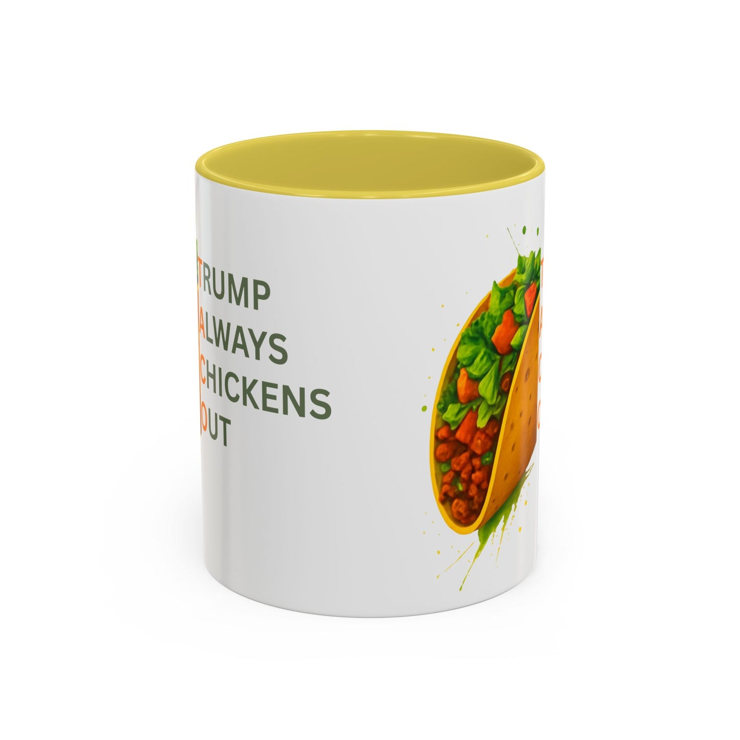 Trump Always Chickens Out TACO Mug, Subtle Anti Trump, Democrat Gift Mug, Funny Liberal Gift, Political Mug