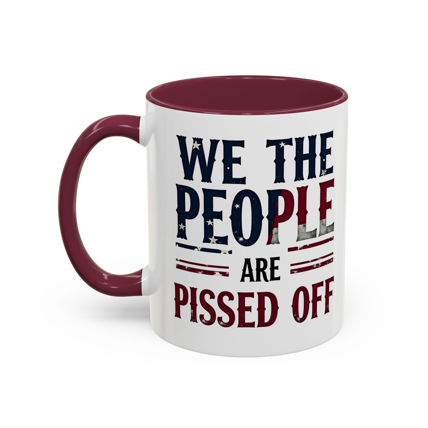 antitrump mug, foxtrot delta tango, We The People Are Pissed Off Mug, Political Mug, Freedom Mug, Democratic Mug, Anti Trump Mug