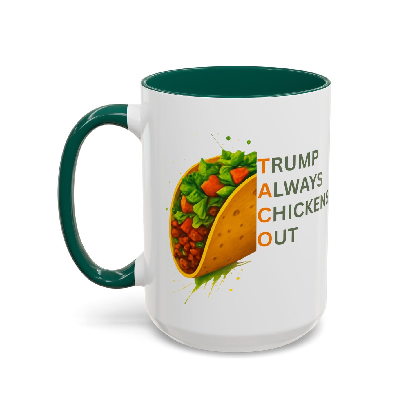 Trump Always Chickens Out TACO Mug, Subtle Anti Trump, Democrat Gift Mug, Funny Liberal Gift, Political Mug