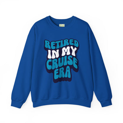 Retired in My Cruise Era Crewneck Sweatshirt, Travel Lovers, Unisex Sweatshirt, Cruise Vibes, Retirement 2025, Retro Cruise