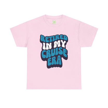 Retired in My Cruise Era Unisex Tee, Retirement Cruise Shirt, Travel Merch, Cruise Vibes Tee, Vacation Tshirt