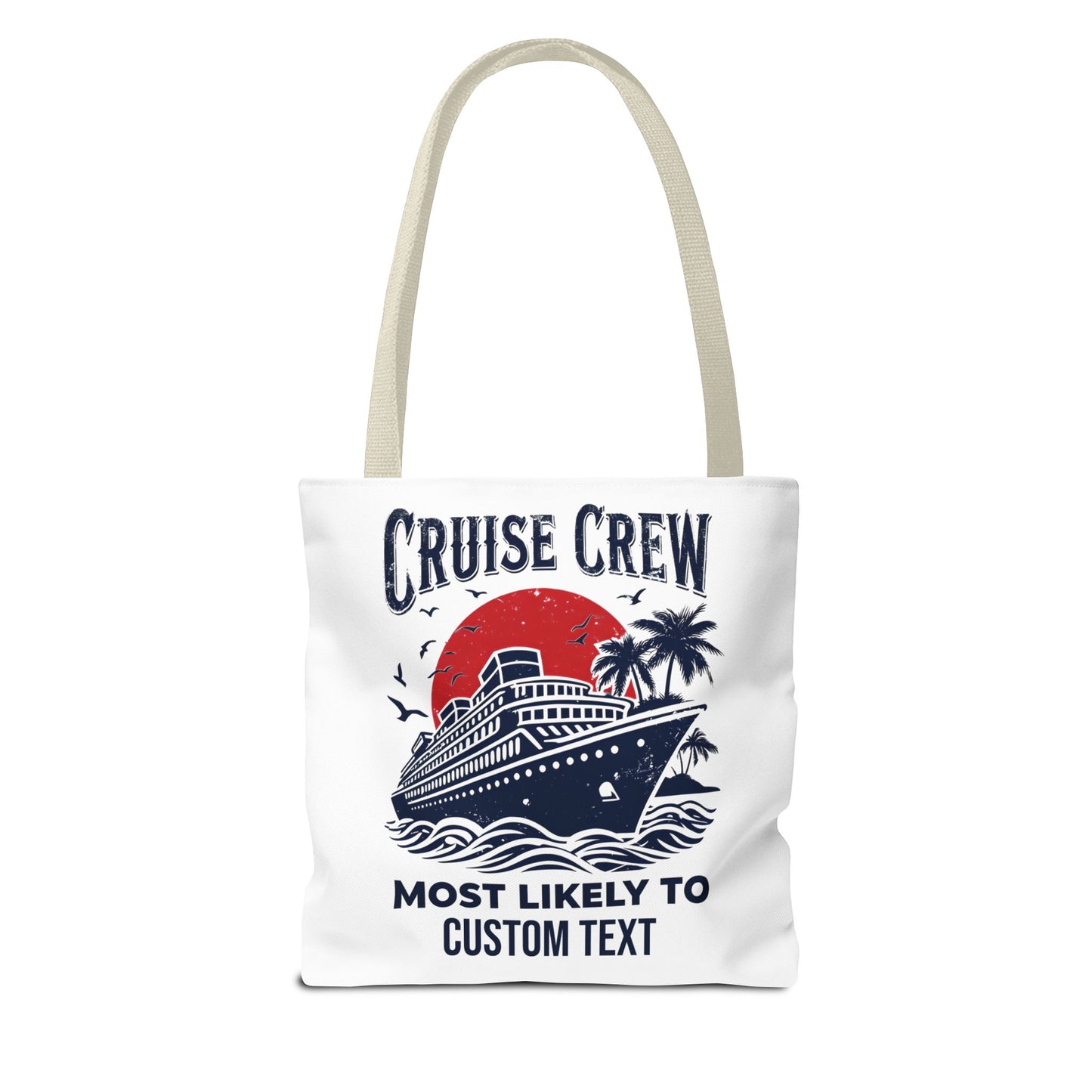 Cruise Crew Tote Bag, Most Likely To Design, Personalized Cruise Gift, Vacation Tote Bag, Family Cruise 2025, Friends Vacation