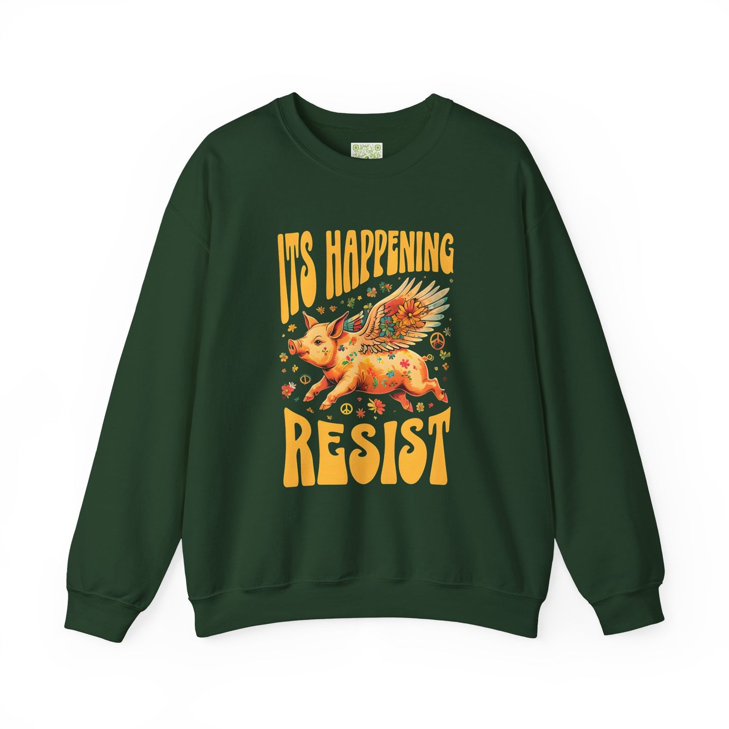 Pigs Fly  "It's Happening, Resist" Statement Crewneck Sweatshirt, Pig Lover Gift, When Pigs Fly Shirt, Flying Pig Sweatshirt
