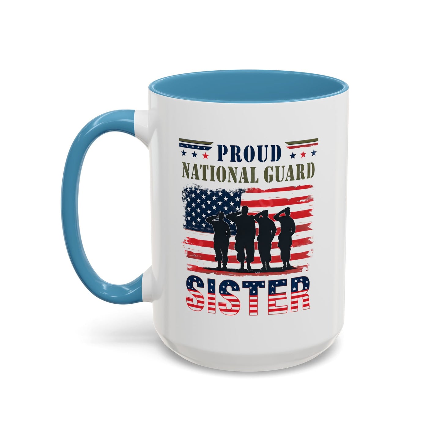Proud National Guard Sister Mug, Army National Guard, Armed Forces Gift, Veteran Appreciation, Gift For Heroes